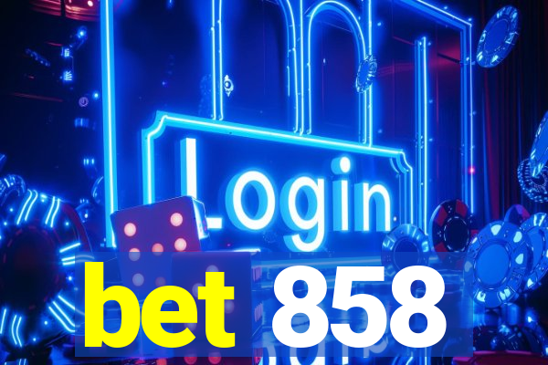 bet 858